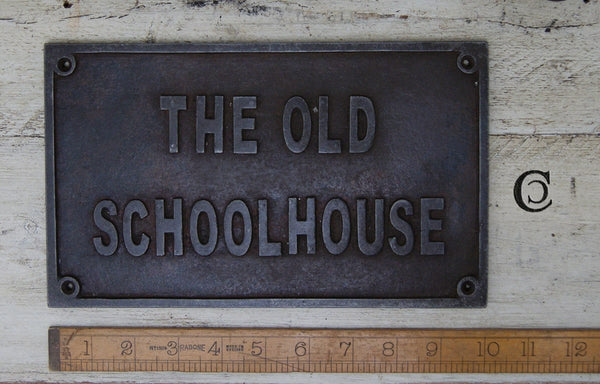 Plaque THE OLD SCHOOLHOUSE Cast Antique Iron 200mm x 250mm