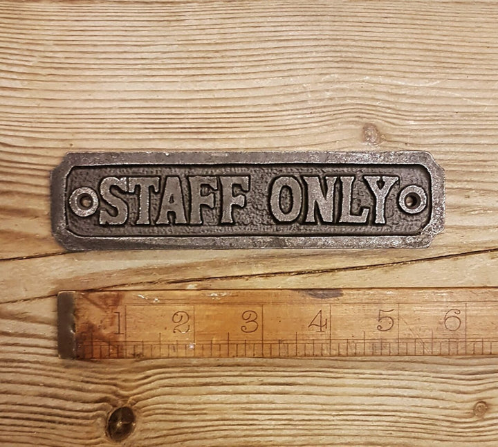 Plaque STAFF ONLY Cast Antique Iron 145mm x 35mm