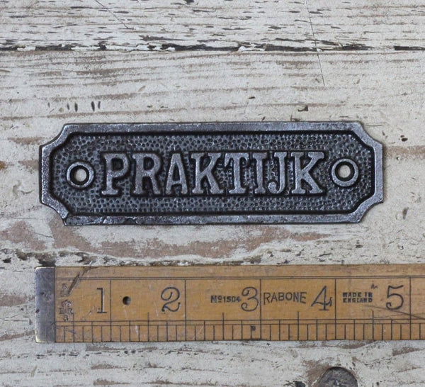 Plaque PRAKTIJK Cast Antique Iron 115mm x 35mm