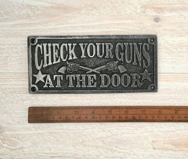 Plaque CHECK YOUR GUNS Cast Ant Iron 200mm x 90mm